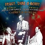 Peggy, Duke & Benny