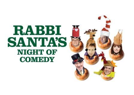 Rabbi Santa's Comedy Night Rabbi Santa's Comedy Night