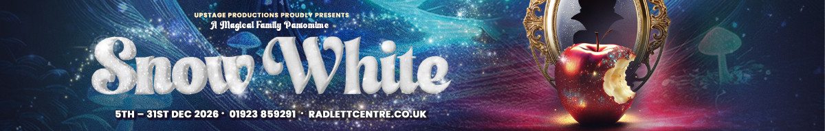 Snow White at the Radlett Centre, 5th - 31st December